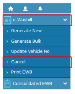 cancellation of e-way bills